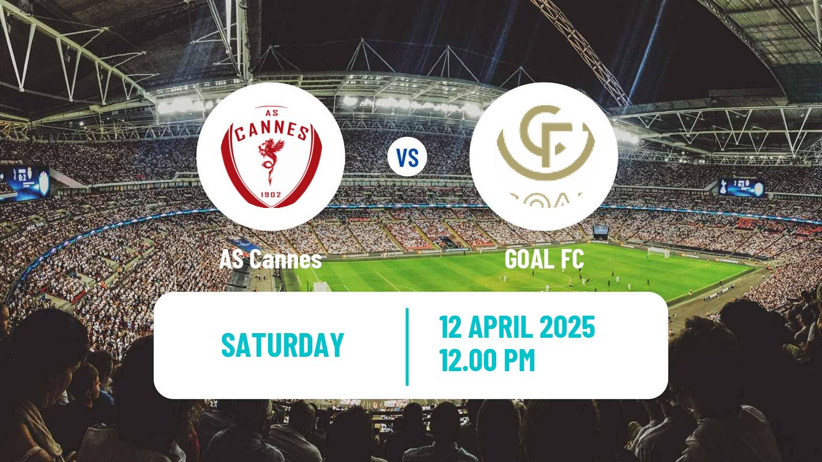 Football French National 2 - Group A Cannes - GOAL FC