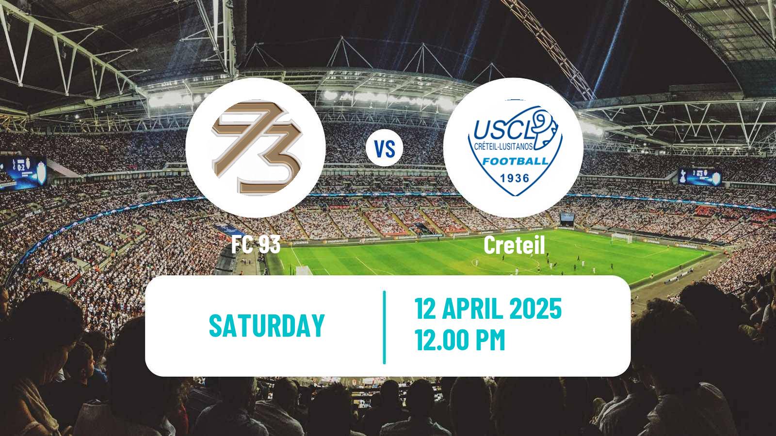 Football French National 2 - Group C FC 93 - Creteil