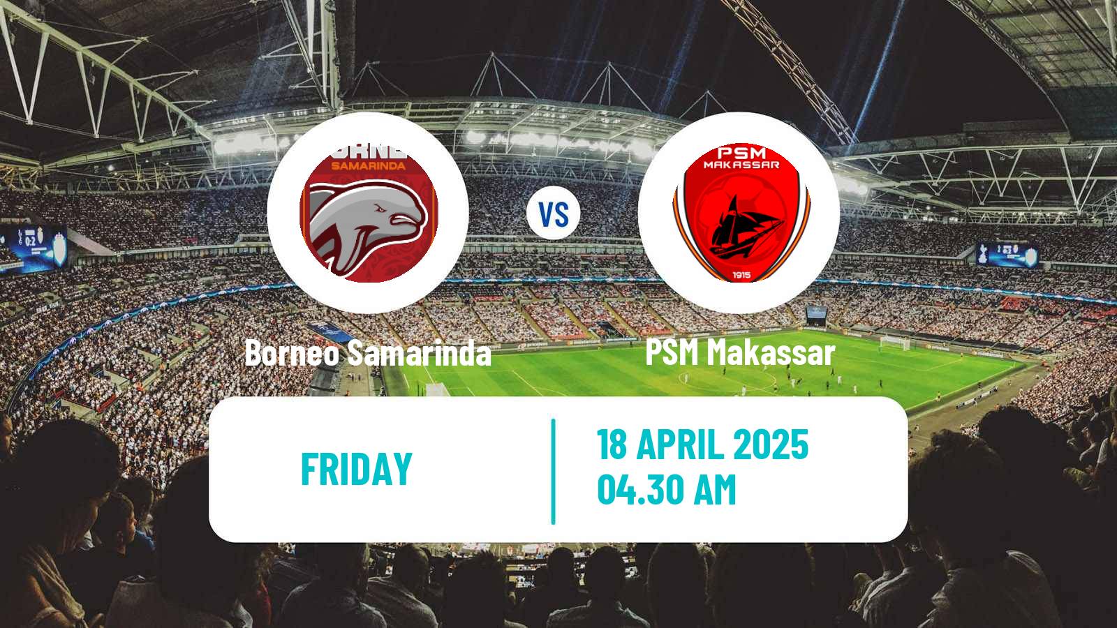Soccer Indonesian Liga 1 Borneo Samarinda - PSM Makassar
