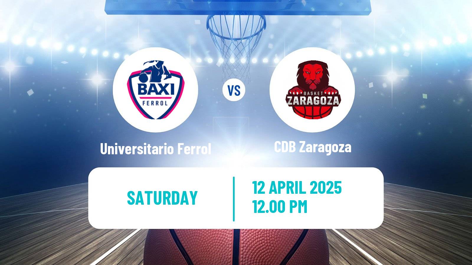 Basketball Spanish Liga Femenina Basketball Universitario Ferrol - Zaragoza