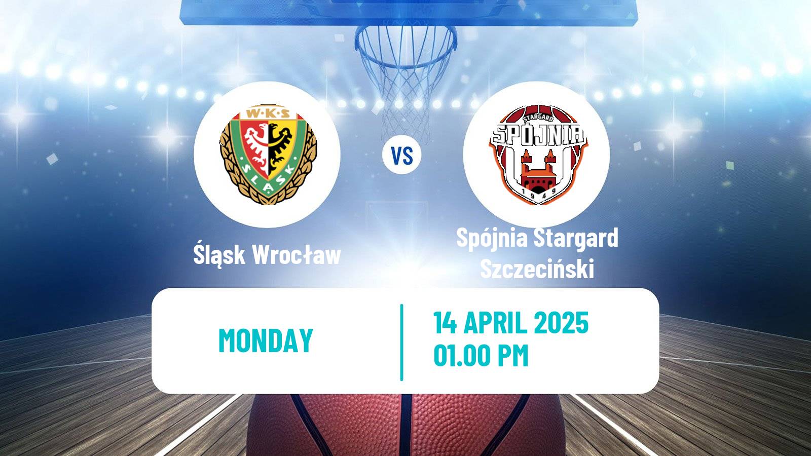 Basketball Polish Basket Liga Śląsk Wrocław - Spójnia Stargard Szczeciński