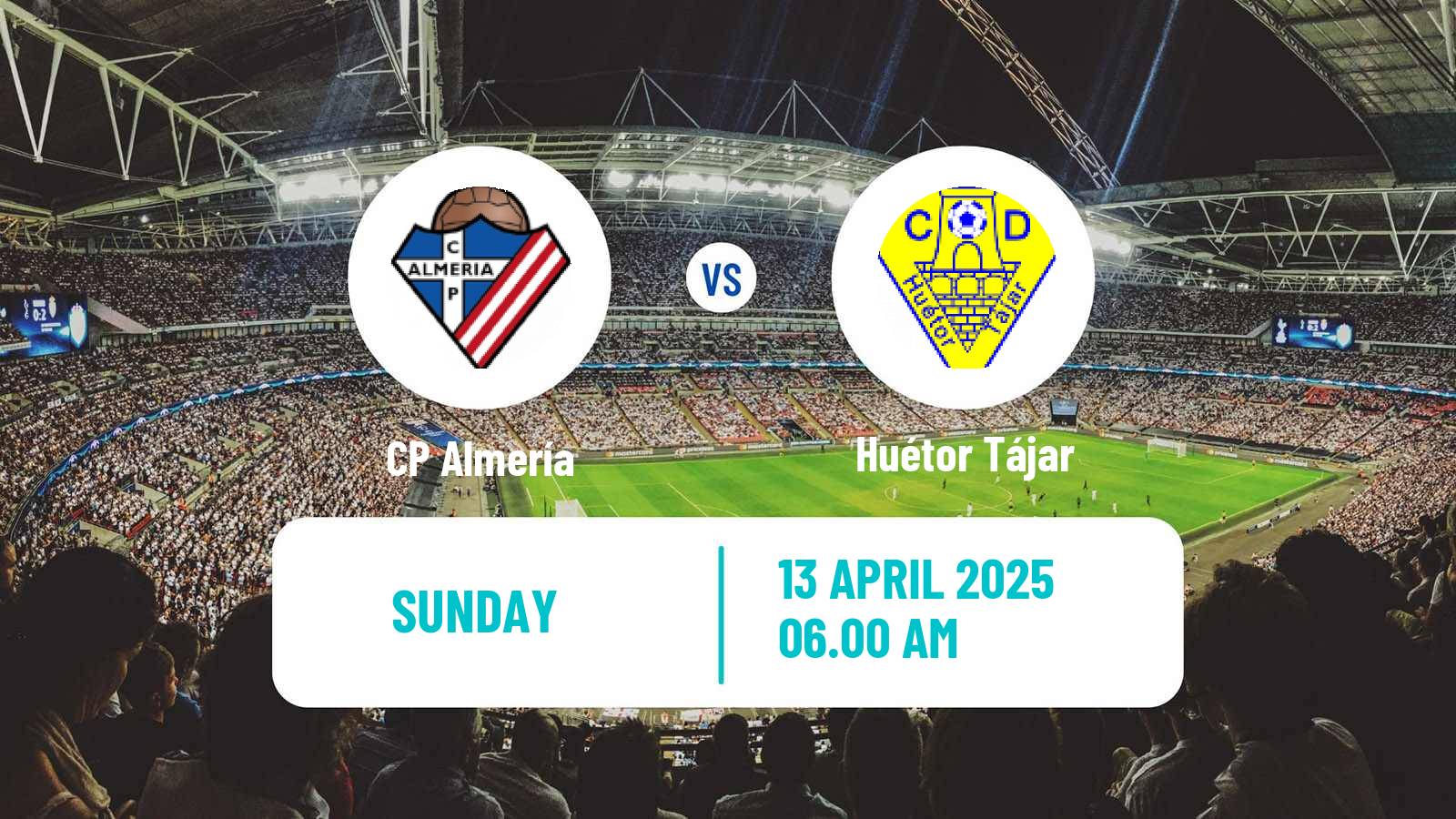 Football Spanish Tercera RFEF - Group 9 CP Almería - Huétor Tájar