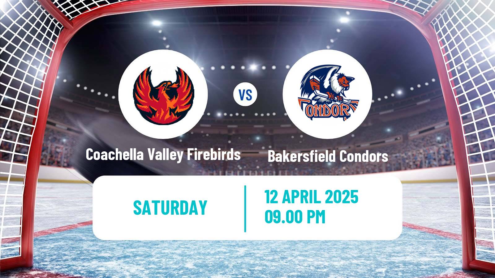 Hockey AHL Coachella Valley Firebirds - Bakersfield Condors