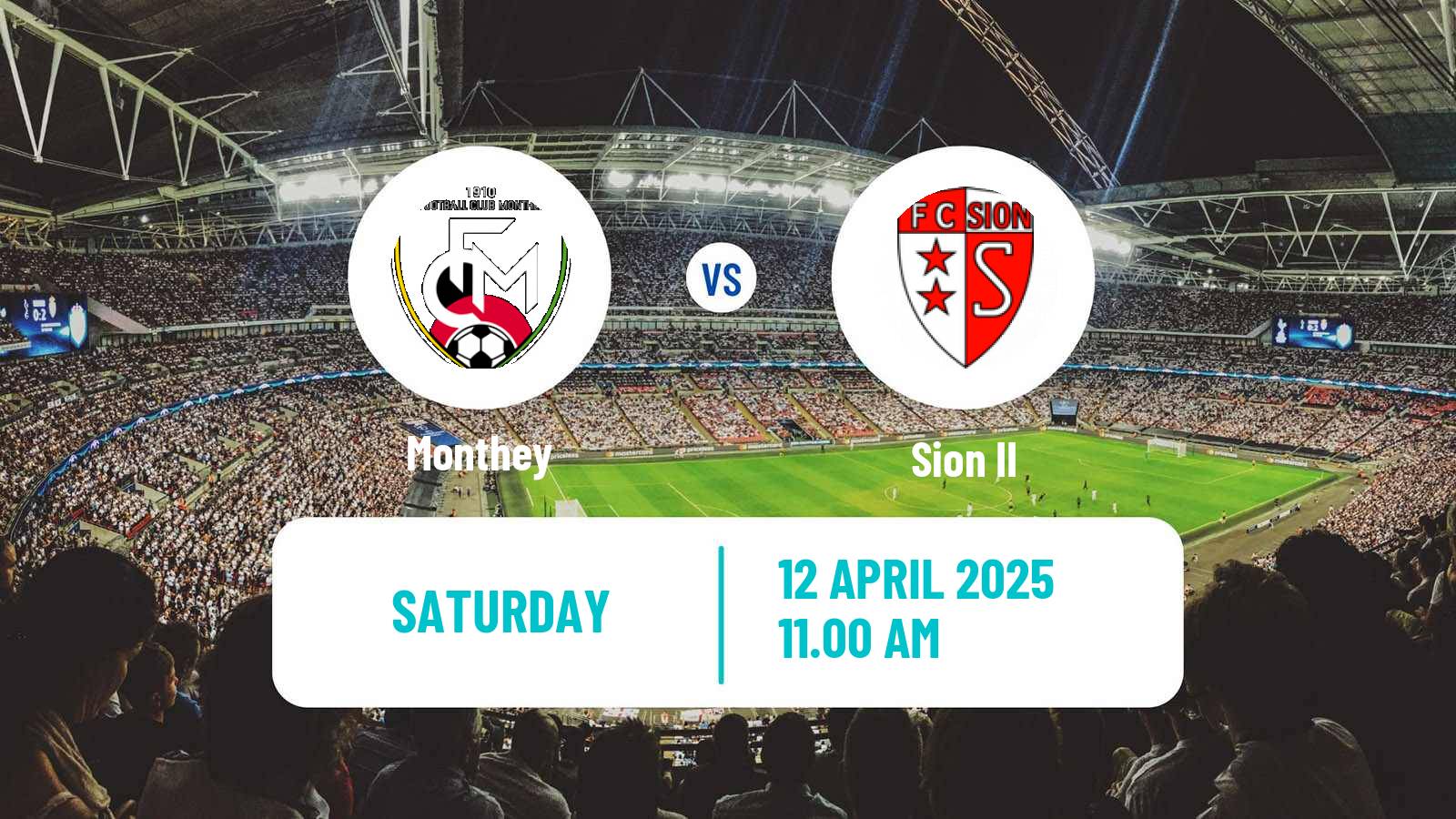Soccer Swiss 1 Liga Classic Group 1 Monthey - Sion II