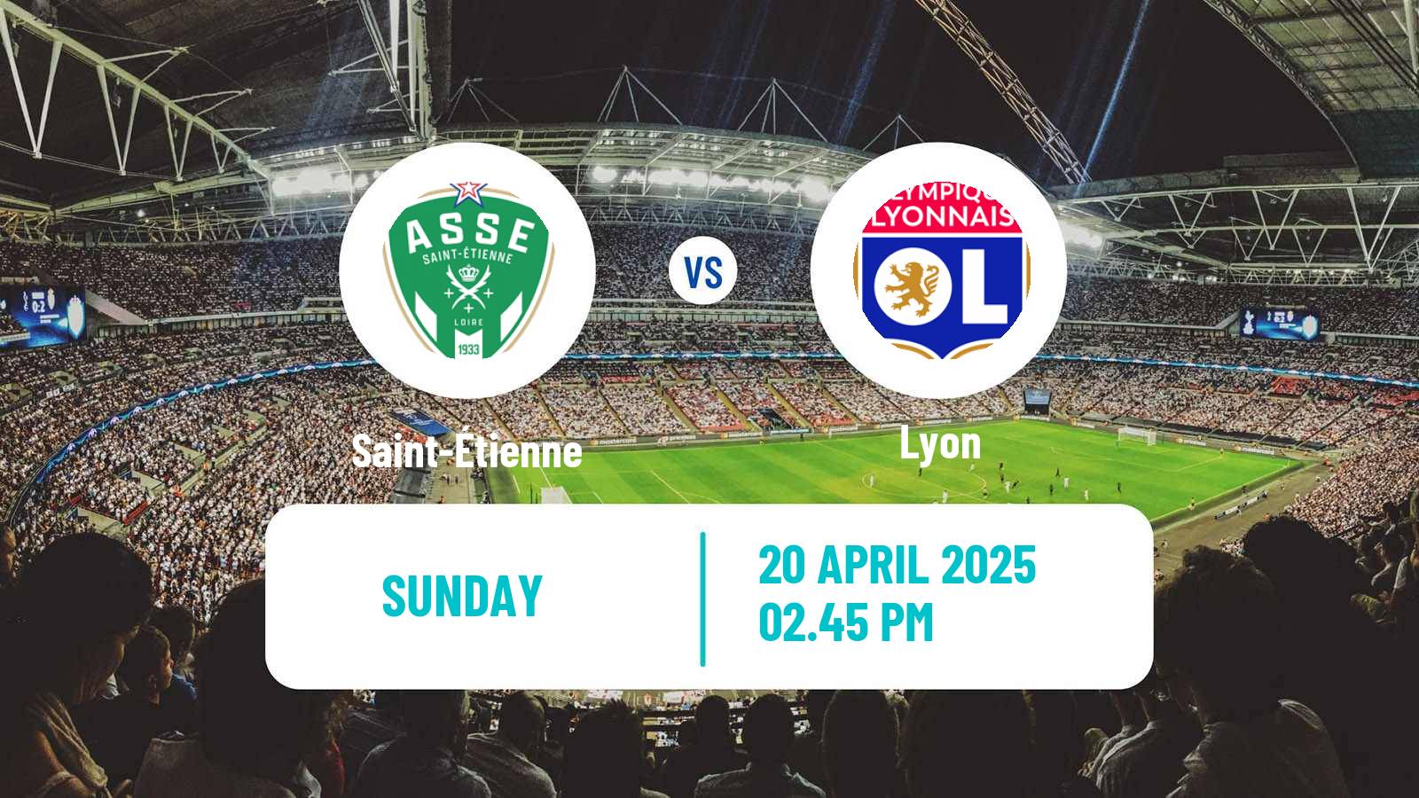 Soccer French Ligue 1 Saint-Étienne - Lyon