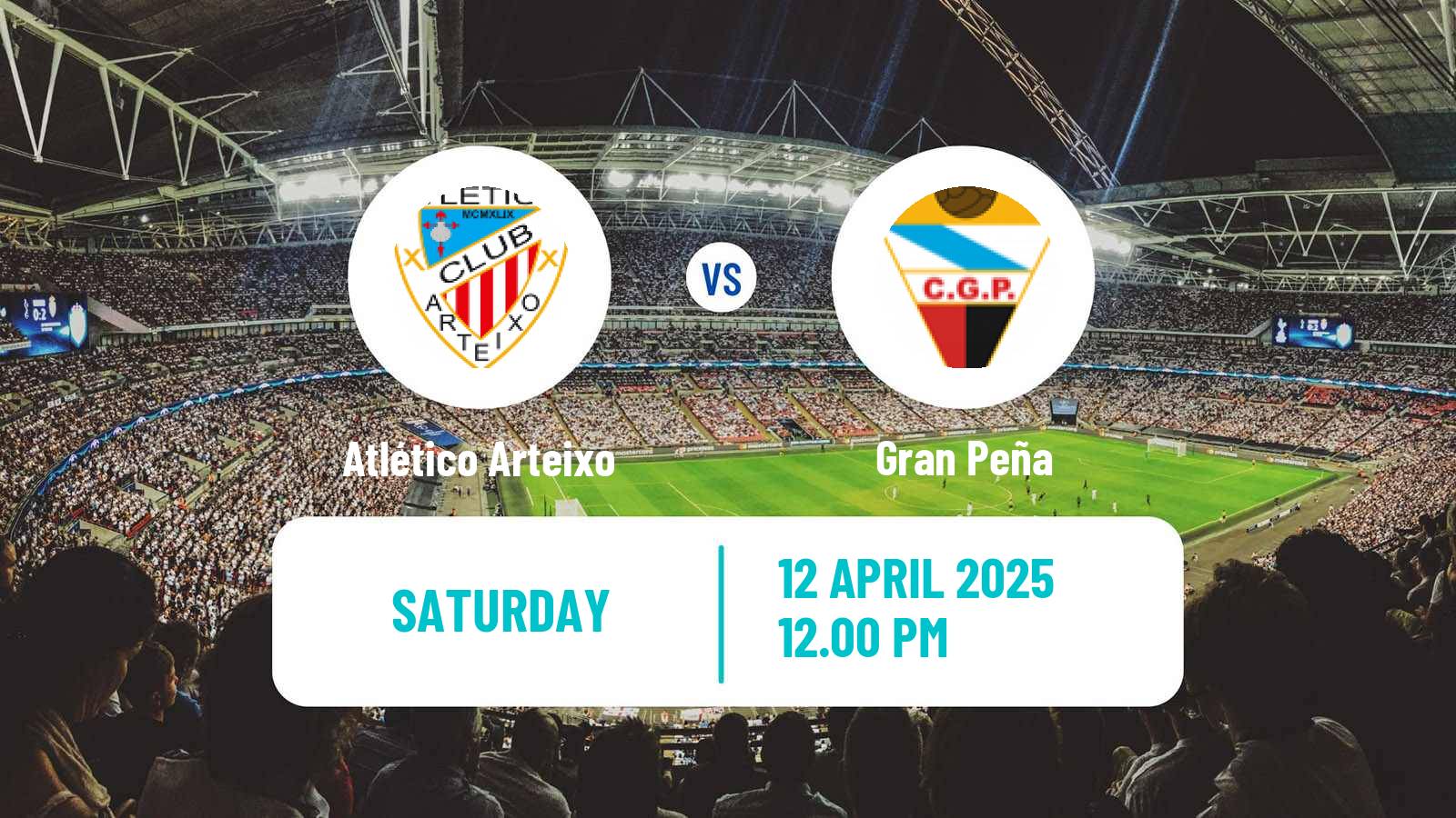 Soccer Spanish Tercera RFEF - Group 1 Atlético Arteixo - Gran Peña
