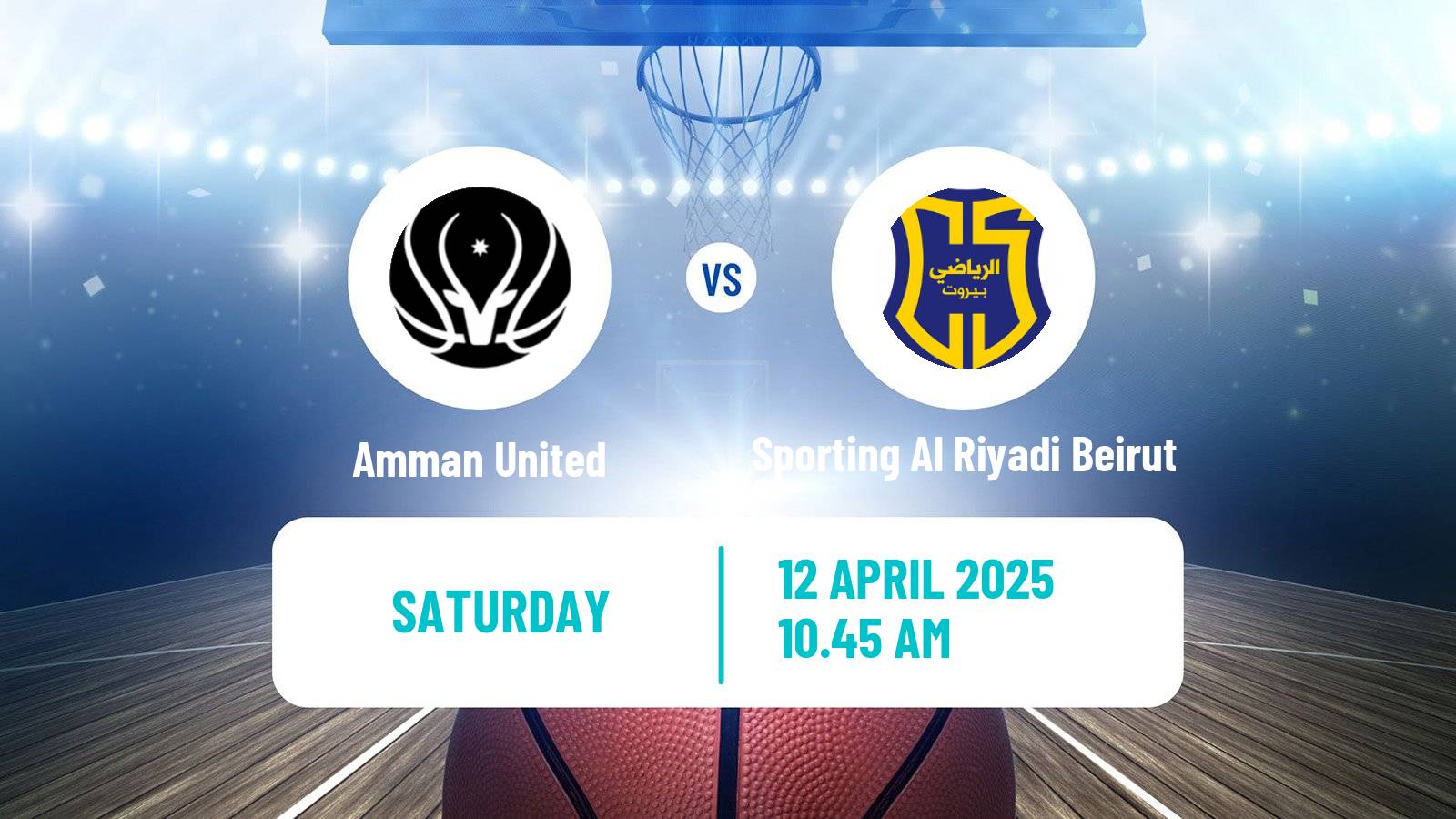 Basketball WASL Basketball Amman United - Sporting Al Riyadi Beirut