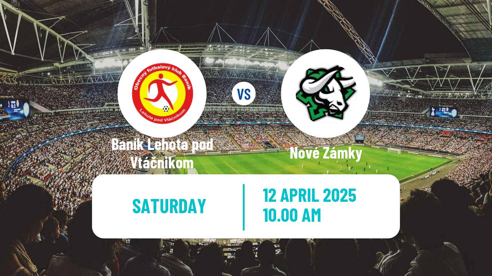 Soccer Slovak 3 Liga West Baník Lehota pod Vtáčnikom - Nové Zámky