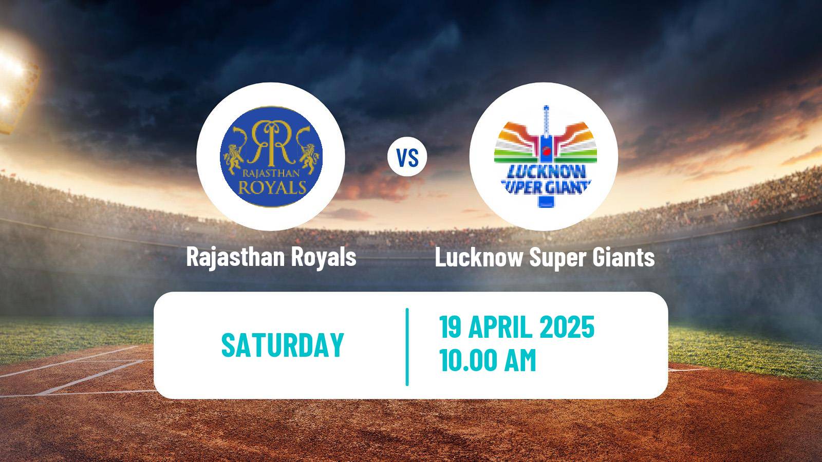 Cricket Indian Premier League Cricket Rajasthan Royals - Lucknow Super Giants