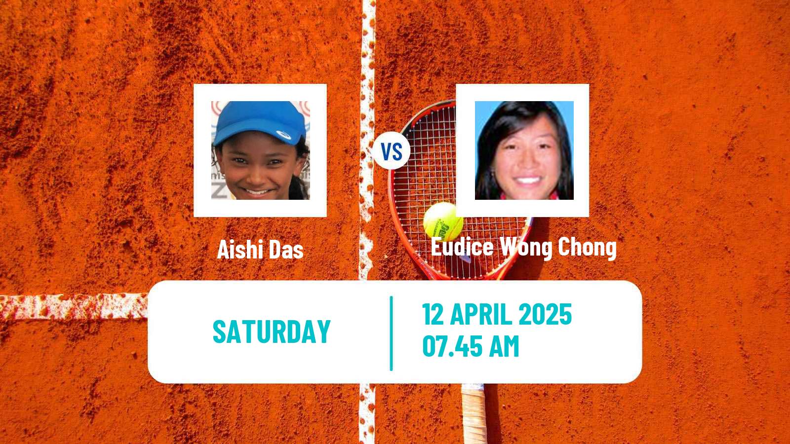 Tennis WTA Billie Jean King Cup Group I Aishi Das - Eudice Wong Chong