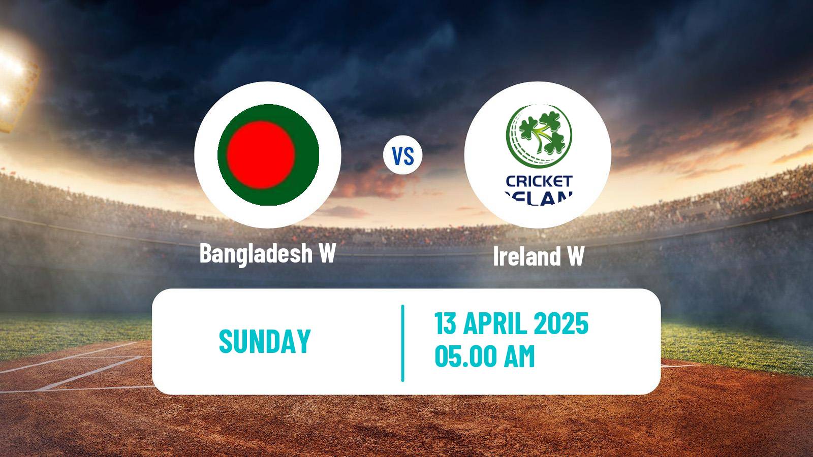Cricket ICC World Cup Women Bangladesh W - Ireland W