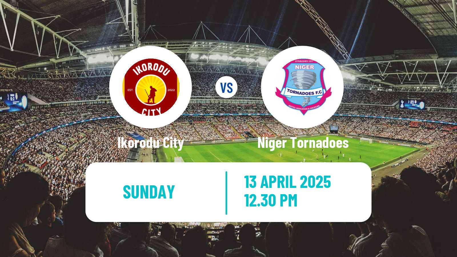 Soccer Nigerian Premier League Ikorodu City - Niger Tornadoes