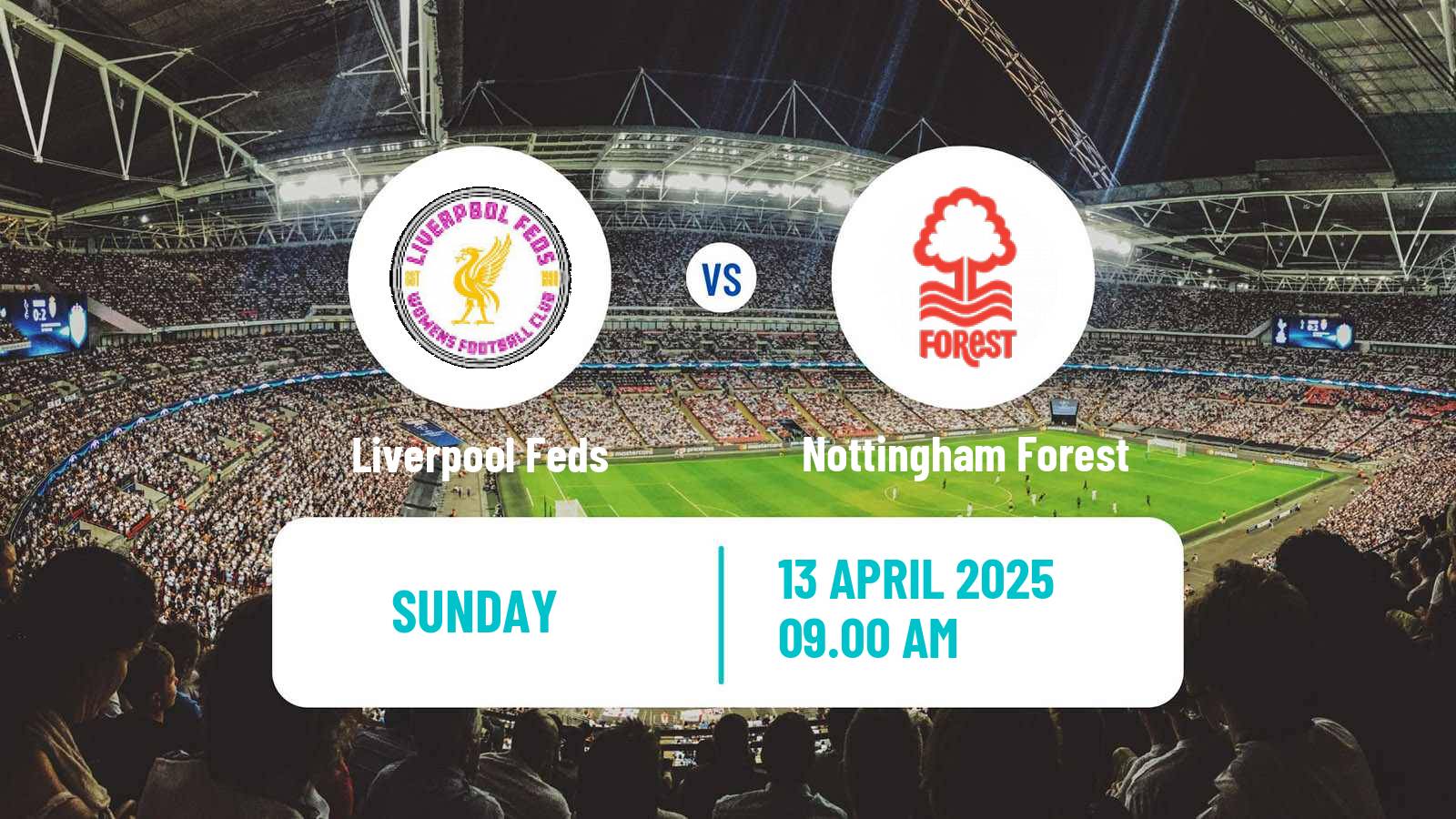 Soccer English National League North Women Liverpool Feds - Nottingham Forest