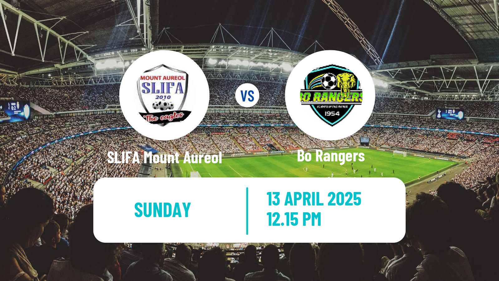 Soccer Sierra Leone Premier League SLIFA Mount Aureol - Bo Rangers