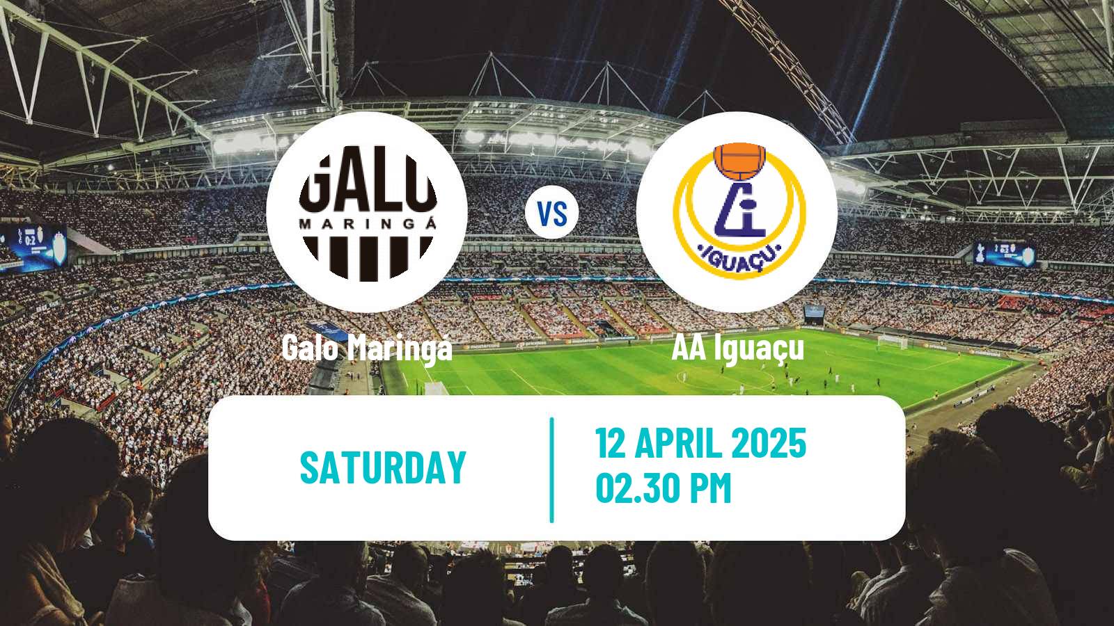 Soccer Brazilian Campeonato Paranaense 2 Galo Maringá - AA Iguaçu