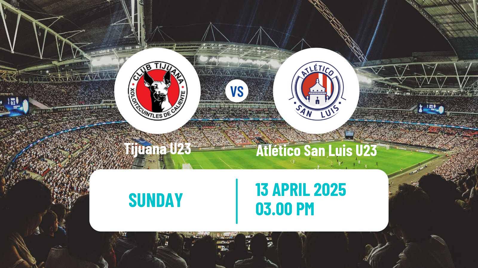 Football Mexican Liga MX U23 Tijuana U23 - Atlético San Luis U23