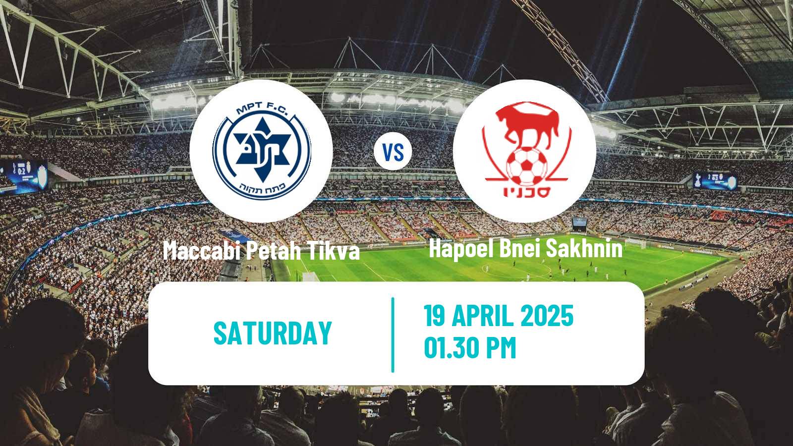 Football Israeli Ligat haAl Maccabi Petah Tikva - Hapoel Bnei Sakhnin