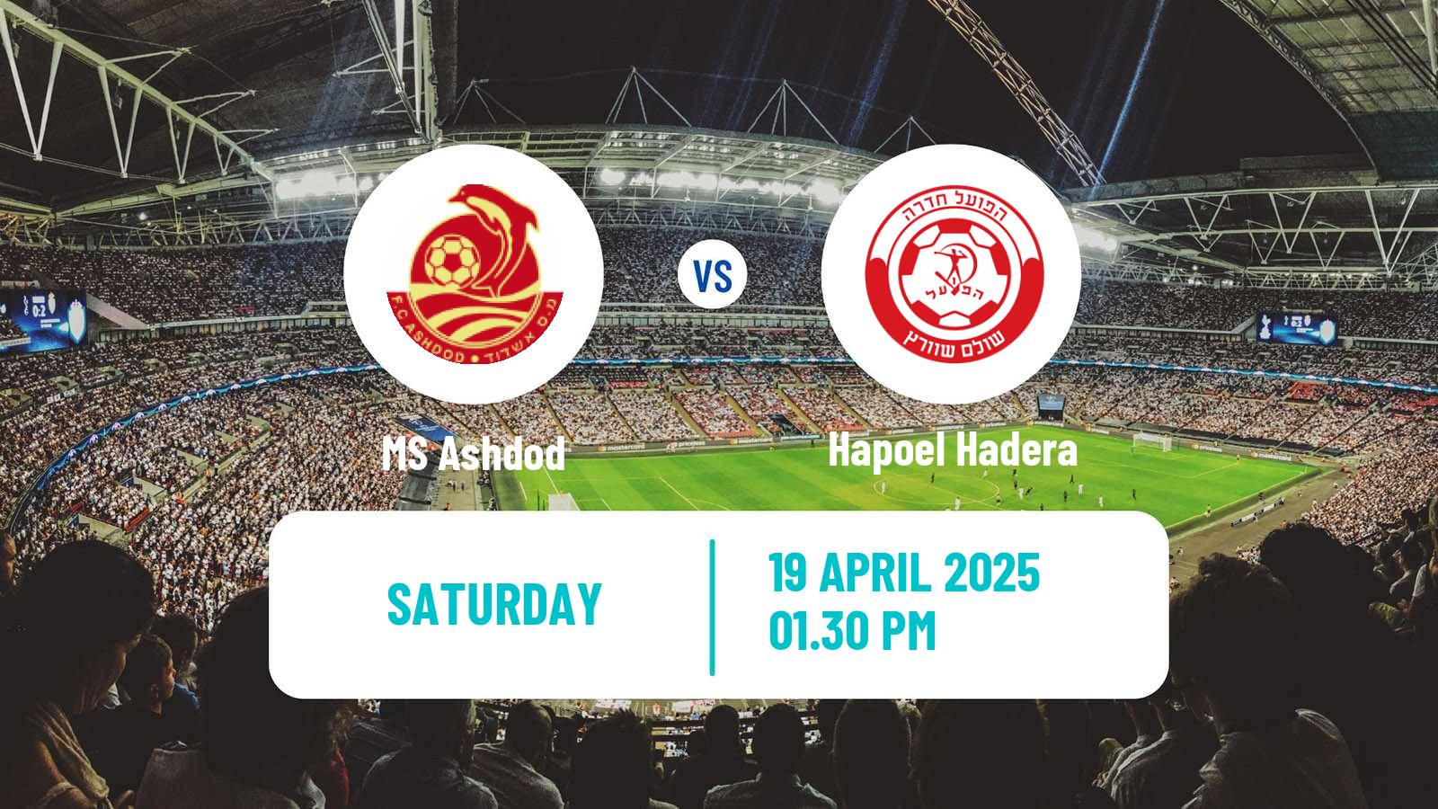 Soccer Israeli Ligat haAl MS Ashdod - Hapoel Hadera
