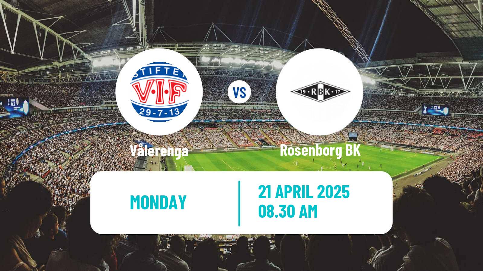 Soccer Norwegian Eliteserien Vålerenga - Rosenborg