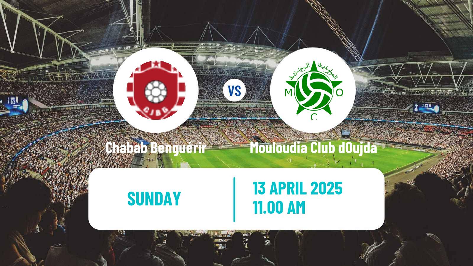 Football Moroccan Botola 2 Chabab Benguérir - Mouloudia Club dOujda