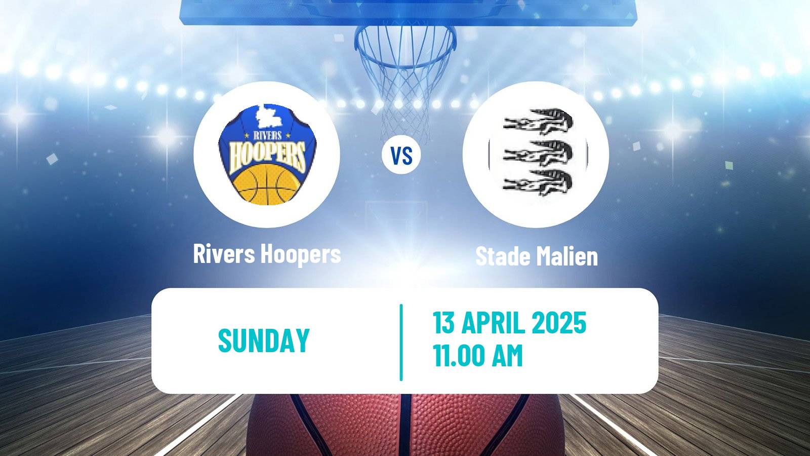 Basketball Basketball Africa League Rivers Hoopers - Stade Malien