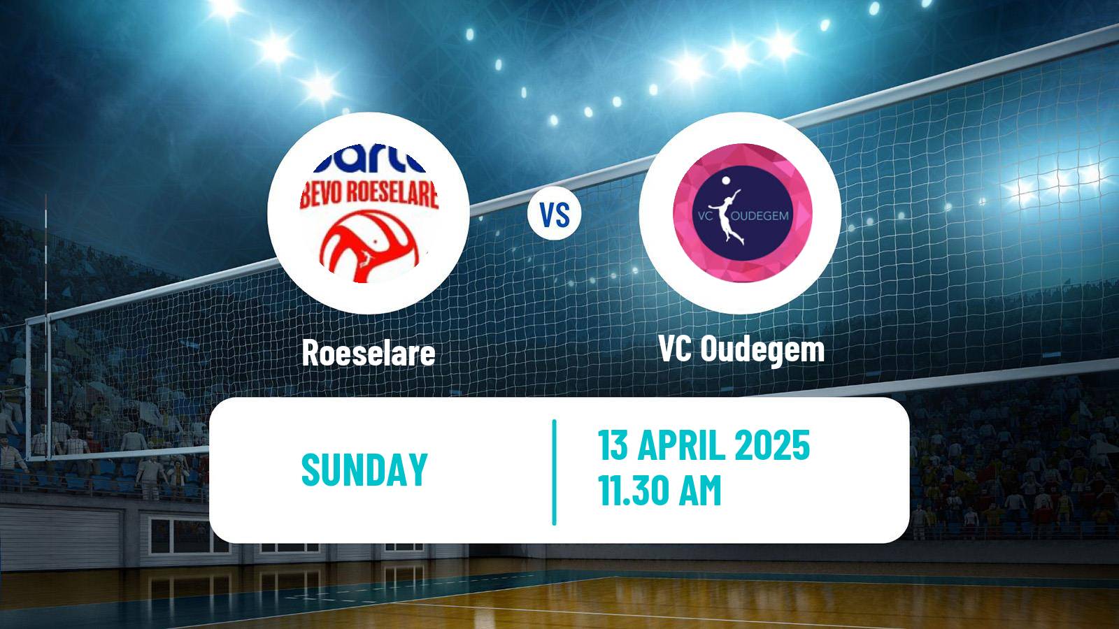 Volleyball Belgian Liga A Volleyball Women Roeselare - Oudegem