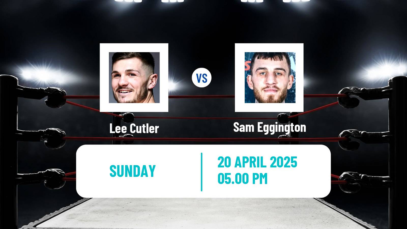 Boxing Super Welterweight WBC International Silver Title Men Lee Cutler - Sam Eggington