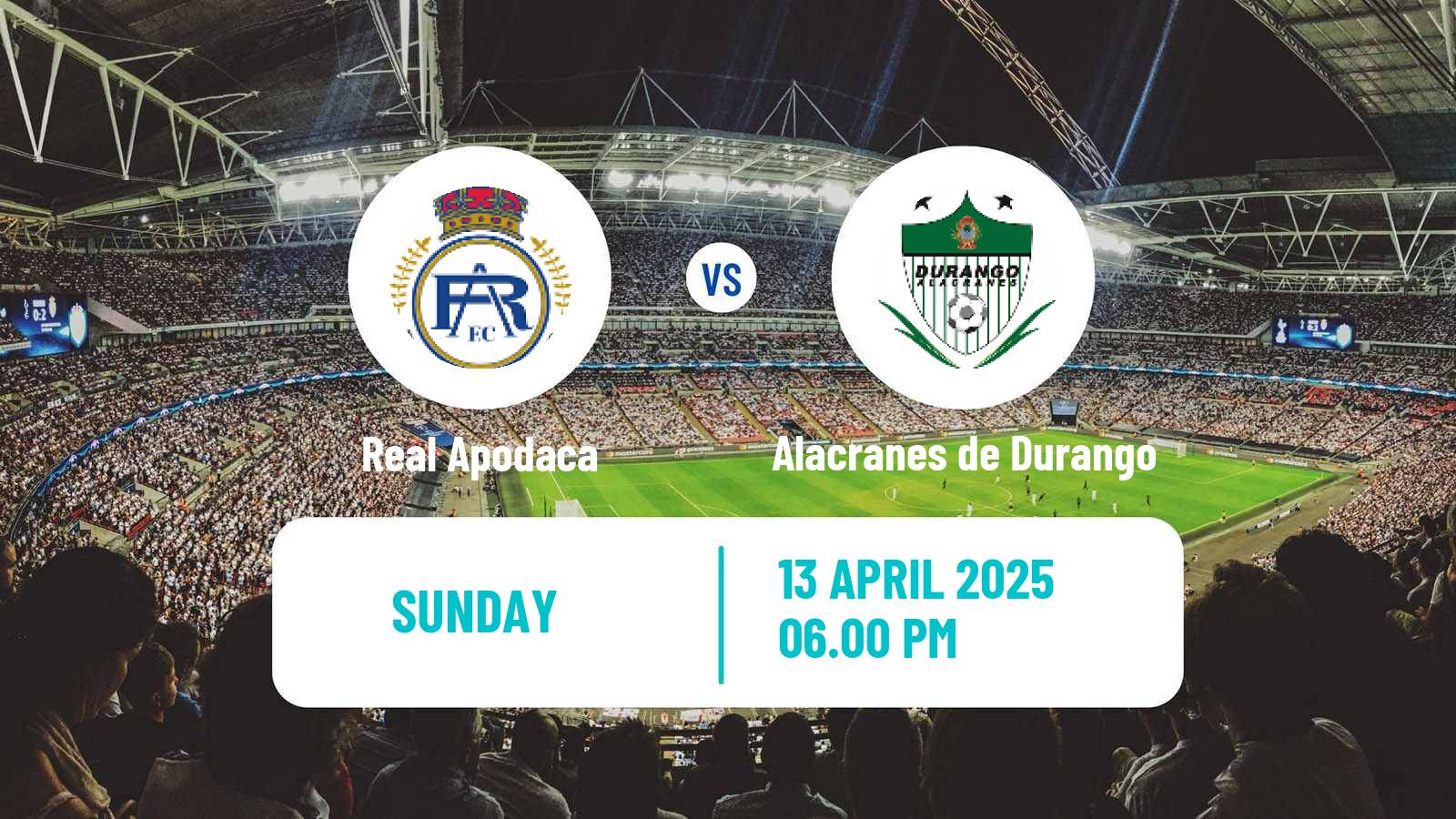 Soccer Mexican Liga Premier Serie A Real Apodaca - Alacranes de Durango