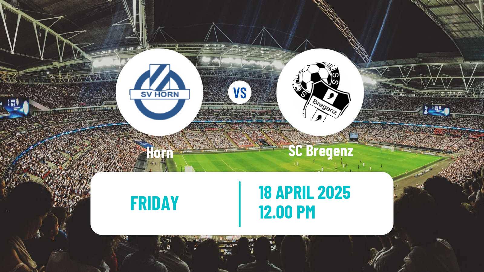 Soccer Austrian 2 Liga Horn - Bregenz