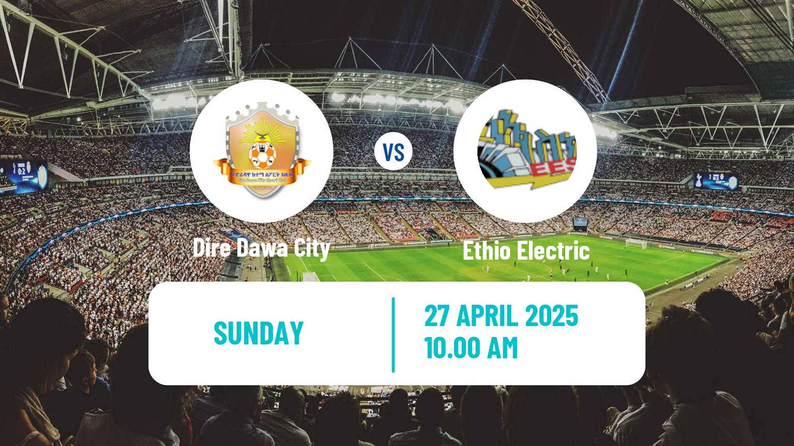 Soccer Ethiopian Premier League Dire Dawa City - Ethio Electric