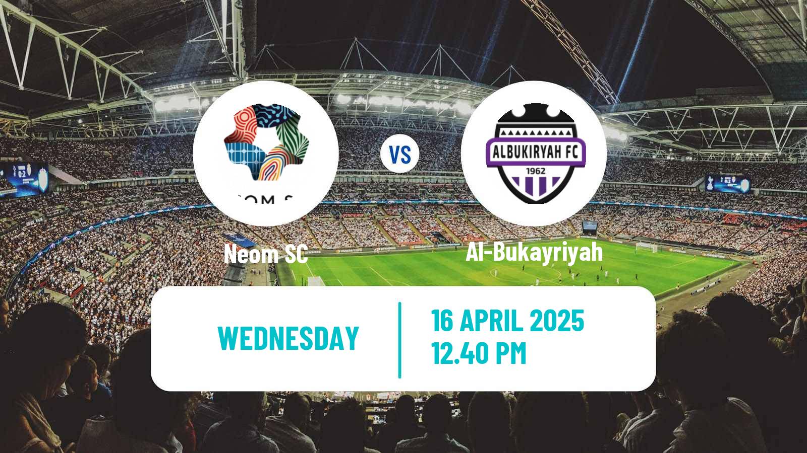 Soccer Saudi Division 1 Neom - Al-Bukayriyah