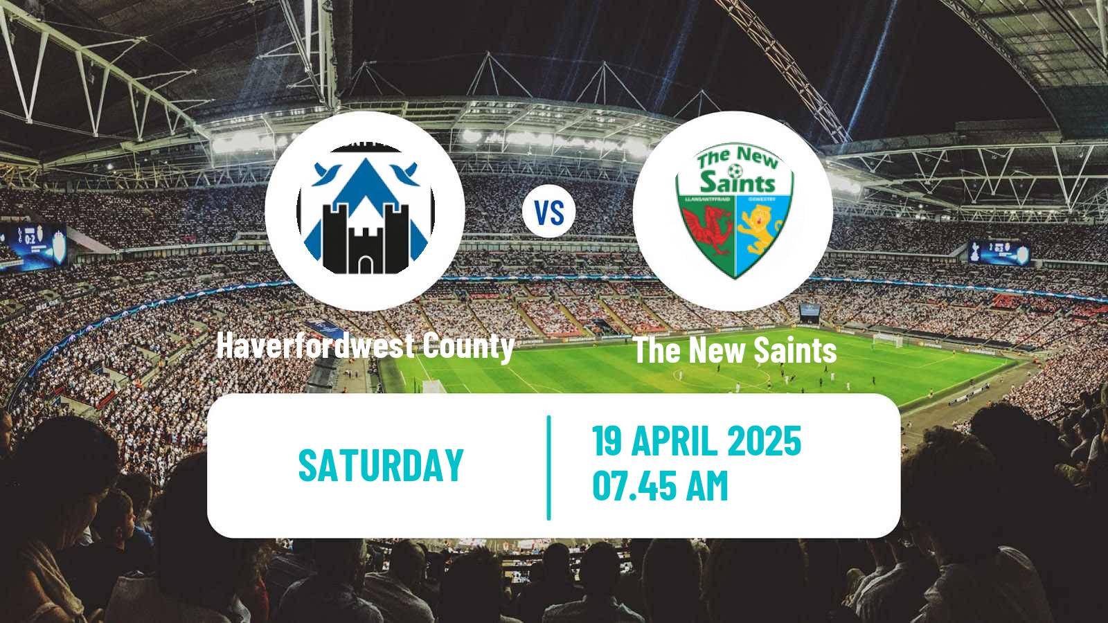 Soccer Welsh Cymru Premier Haverfordwest County - The New Saints