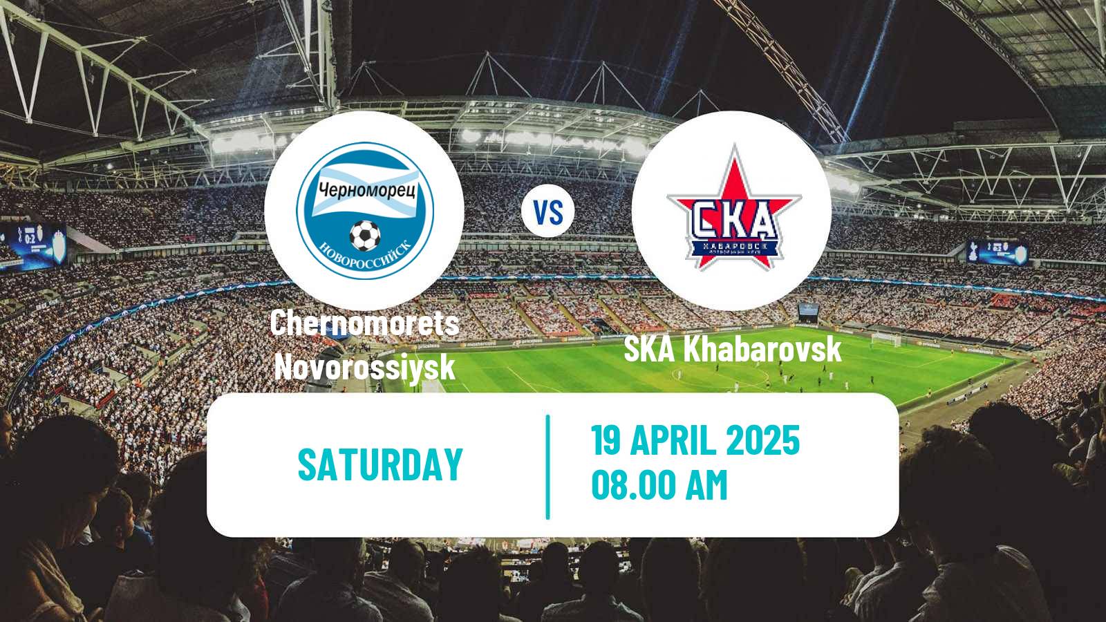 Soccer Russian FNL Chernomorets Novorossiysk - SKA Khabarovsk