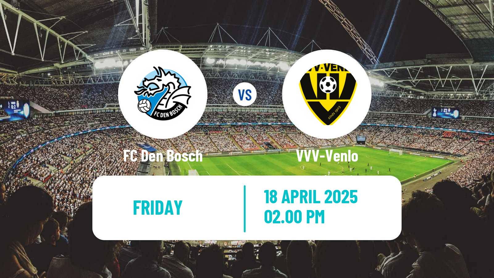 Soccer Dutch Eerste Divisie Den Bosch - VVV-Venlo