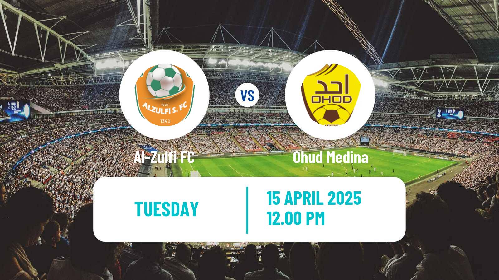 Soccer Saudi Division 1 Al-Zulfi - Ohud Medina