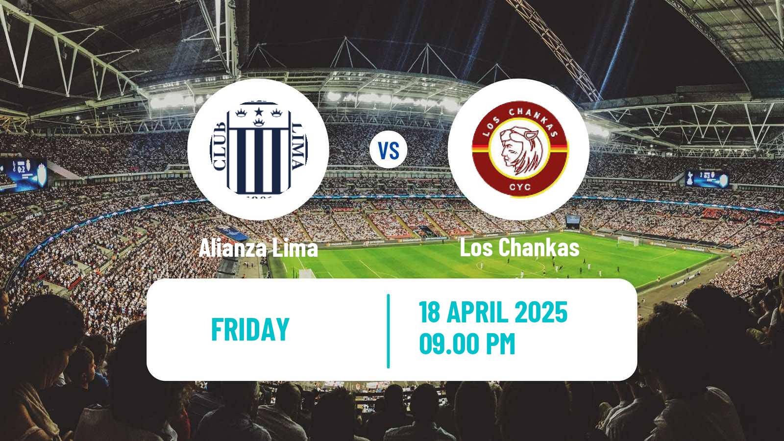 Soccer Peruvian Liga 1 Alianza Lima - Los Chankas