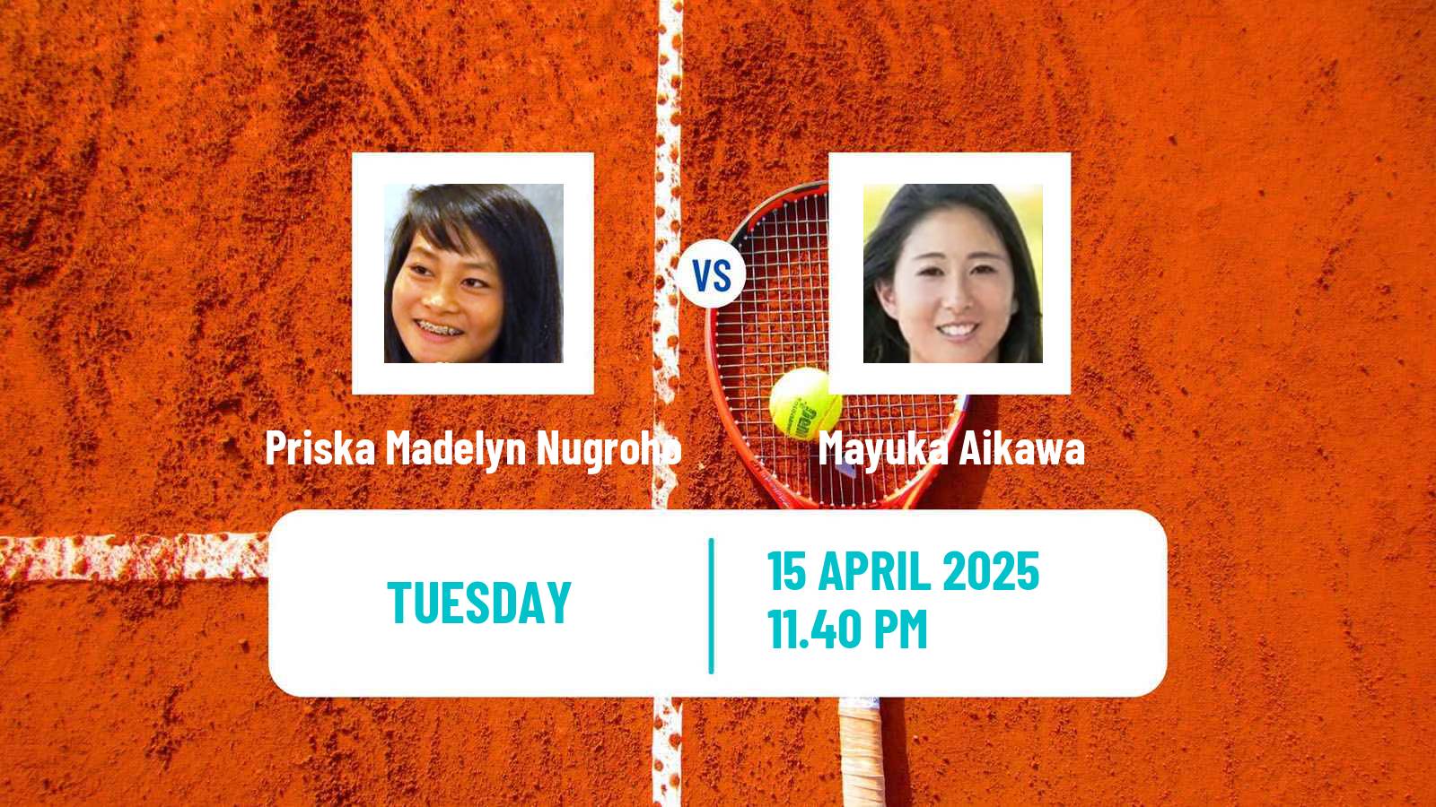Tennis ITF W15 Wuning 2 Women Priska Madelyn Nugroho - Mayuka Aikawa
