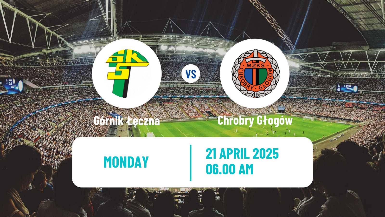 Soccer Polish Division 1 Górnik Łęczna - Chrobry Głogów