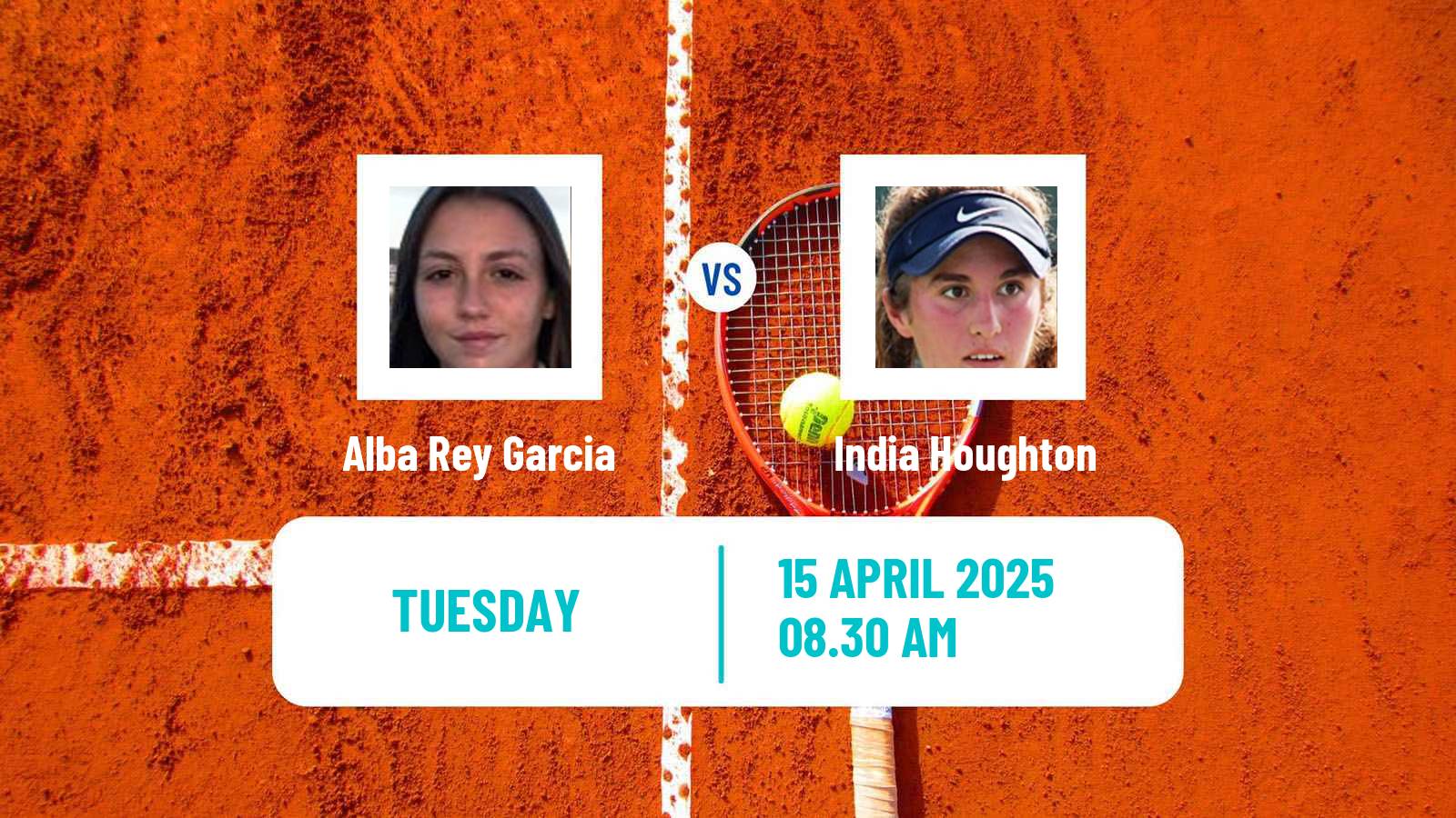 Tennis ITF W15 Antalya 11 Women 2025 Alba Rey Garcia - India Houghton