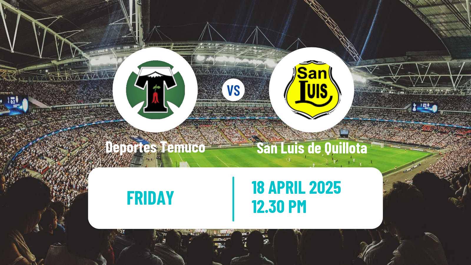 Soccer Chilean Primera B Deportes Temuco - San Luis de Quillota