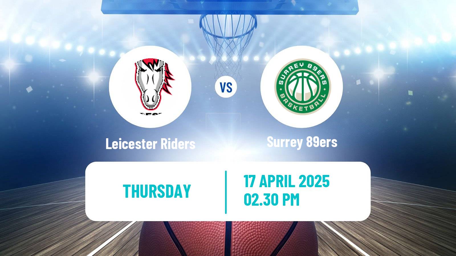 Basketball British Basketball League Leicester Riders - Surrey 89ers