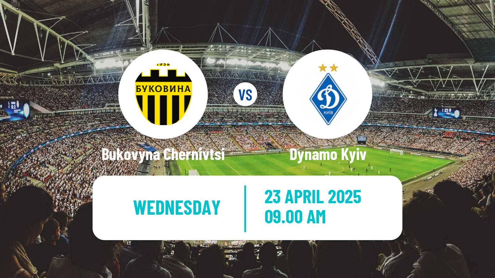 Soccer Ukrainian Cup Bukovyna Chernivtsi - Dynamo Kyiv