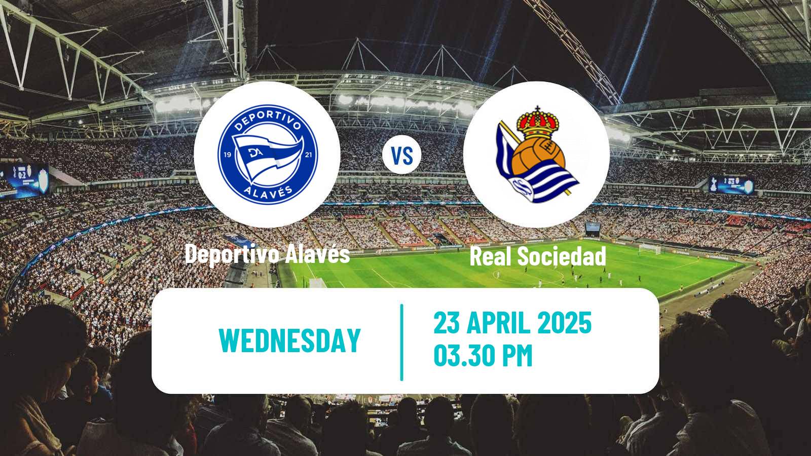 Soccer Spanish LaLiga Deportivo Alavés - Real Sociedad