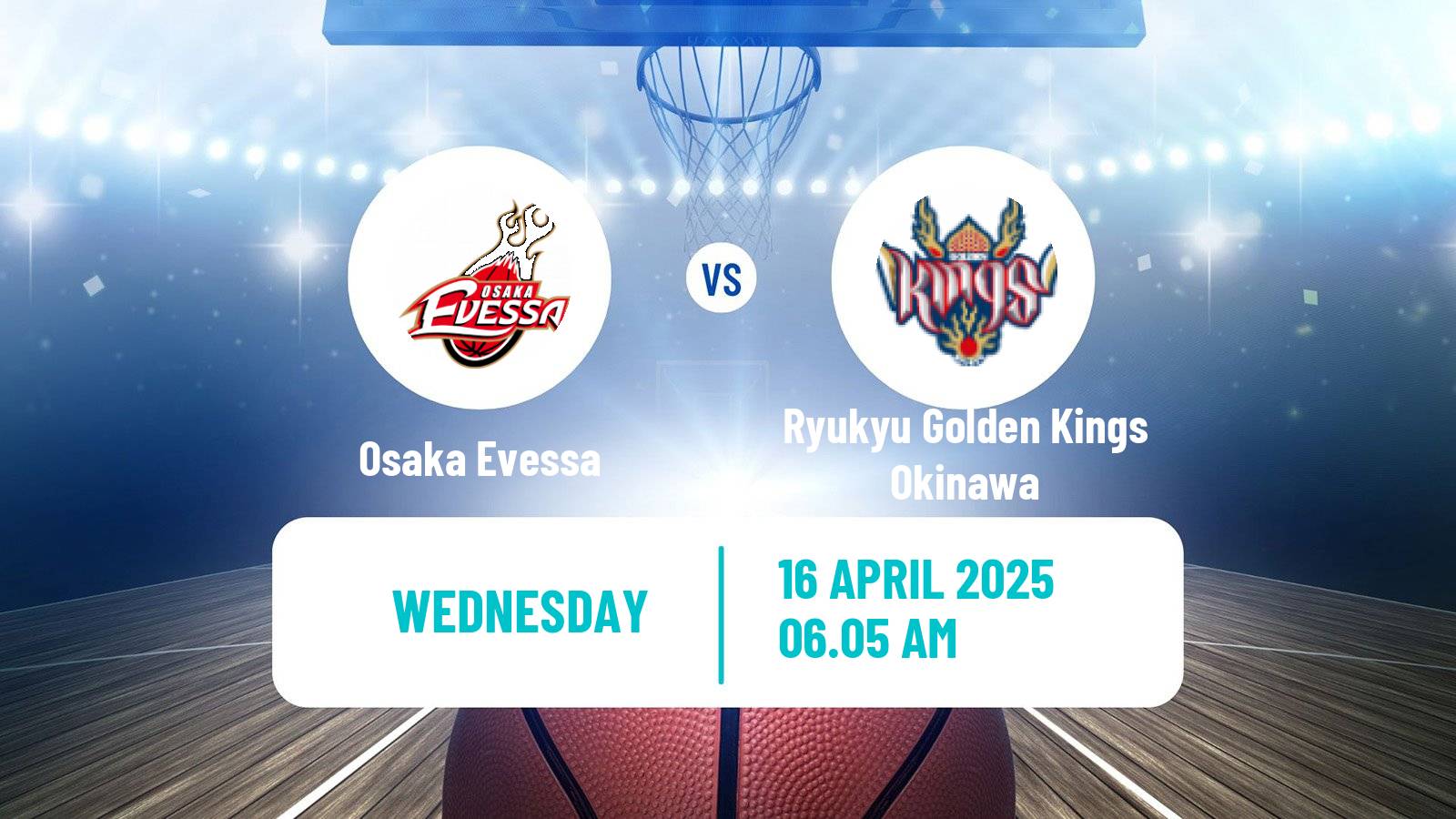 Basketball BJ League Osaka Evessa - Ryukyu Golden Kings Okinawa
