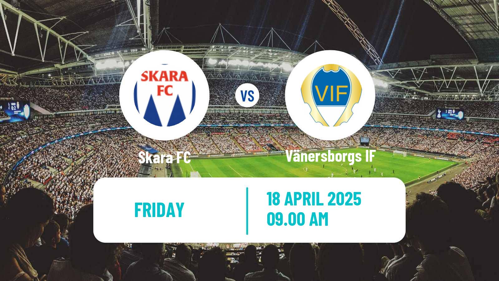 Football Swedish Division 2 - Norra Götaland Skara - Vänersborgs IF