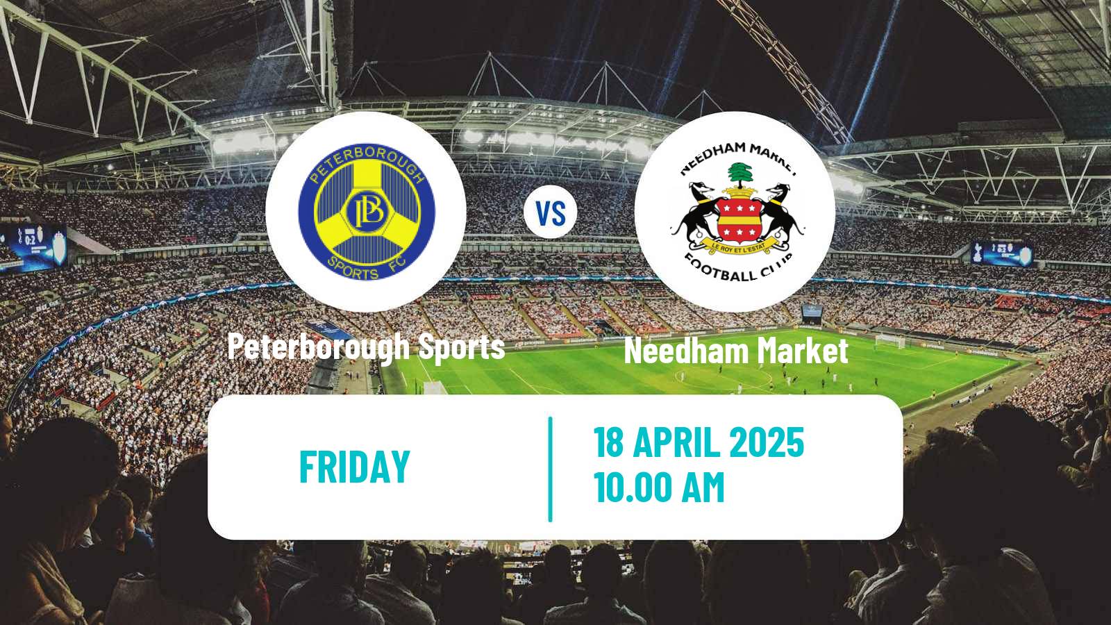 Soccer English National League North Peterborough Sports - Needham Market