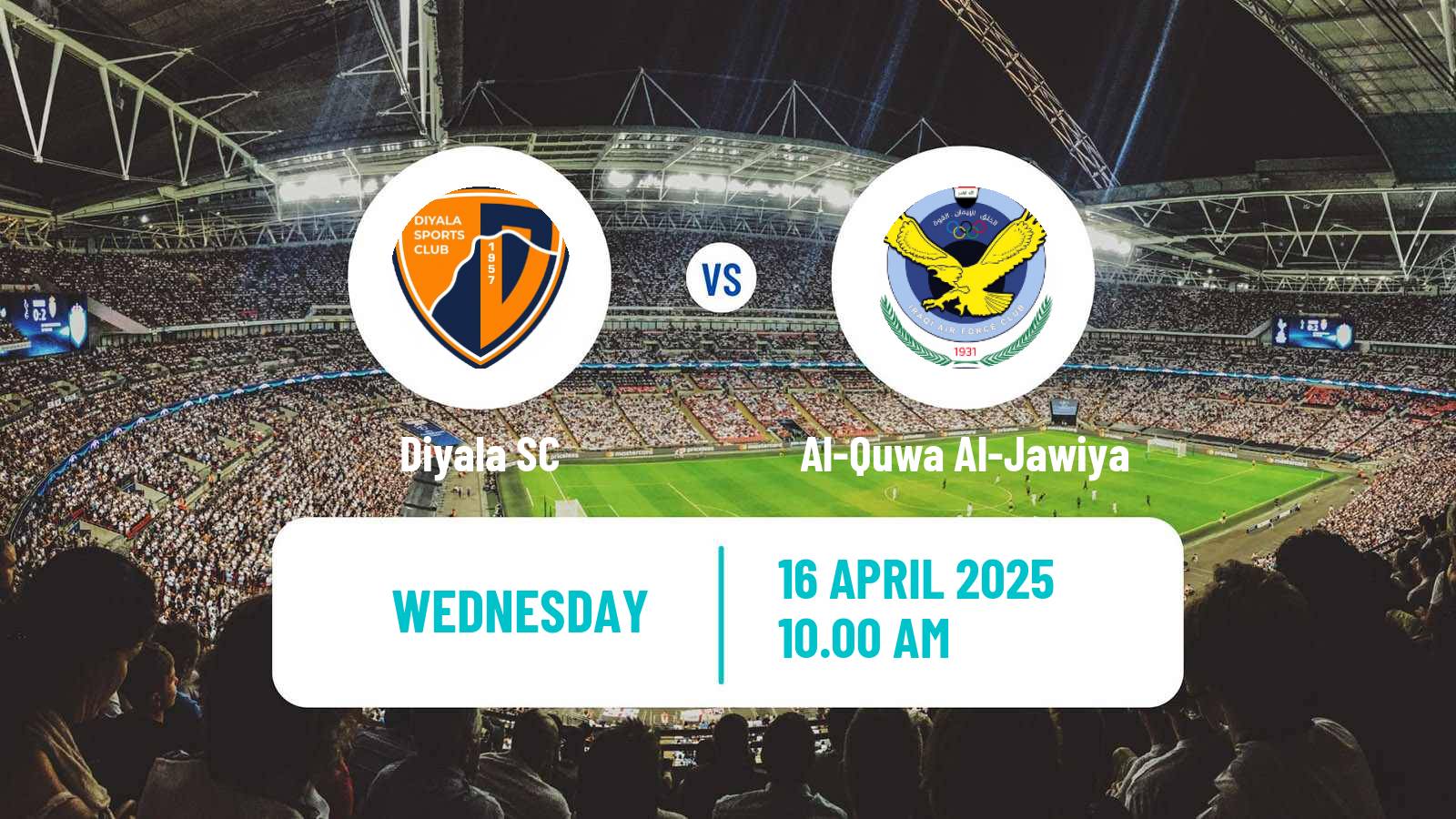 Soccer Iraqi Premier League Diyala - Al-Quwa Al-Jawiya