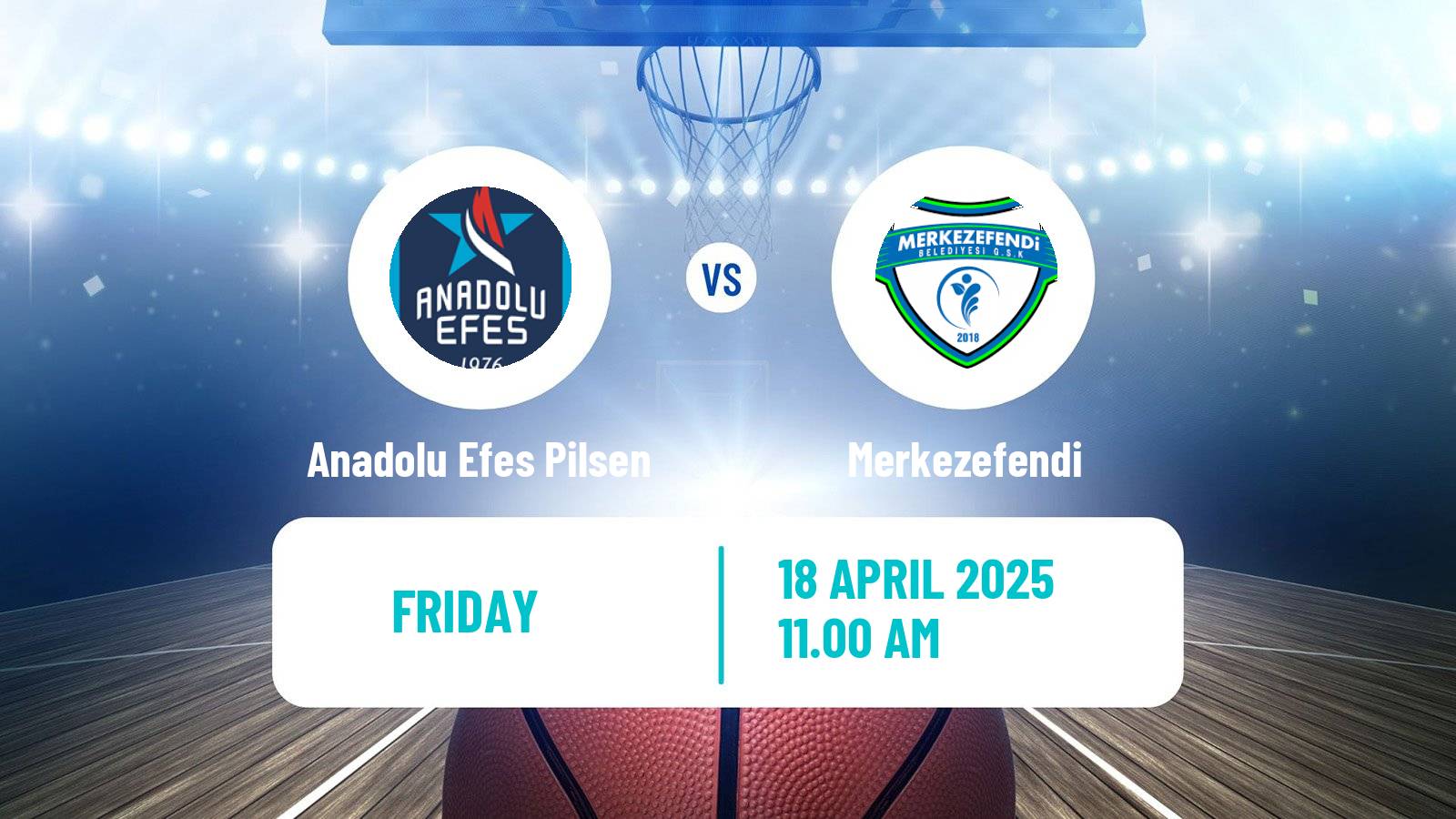 Basketball Turkish Basketball Super Ligi Anadolu Efes Pilsen - Merkezefendi