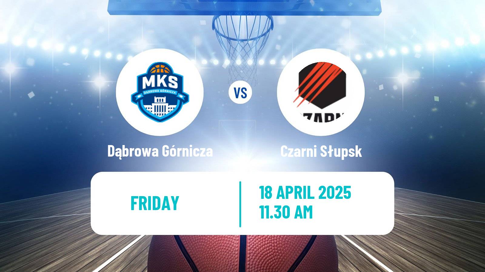 Basketball Polish Basket Liga Dąbrowa Górnicza - Czarni Słupsk
