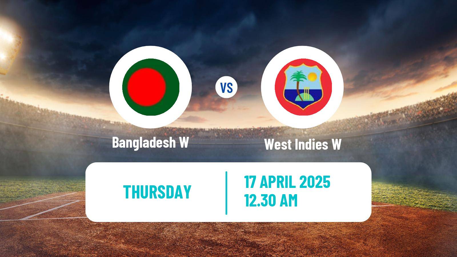 Cricket ICC World Cup Women Bangladesh W - West Indies W